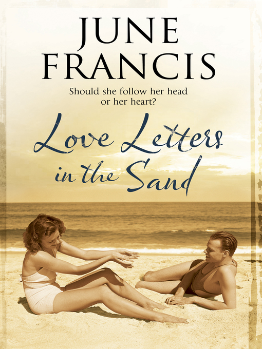 Title details for Love Letters in the Sand by June Francis - Available